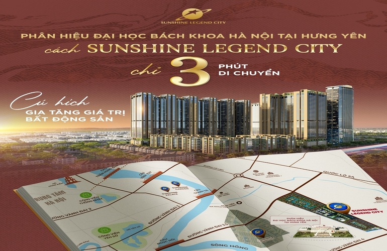 PHÂN HIỆU ĐẠI HỌC BÁCH KHOA HÀ NỘI TẠI HƯNG YÊN CÁCH SUNSHINE LEGEND CITY CHỈ 3 PHÚT DI CHUYỂN CÚ HÍCH TĂNG TỐC GIÁ TRỊ BẤT ĐỘNG SẢN